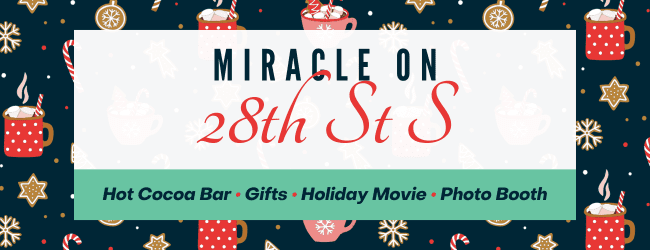 Miracle On 28th St S Event