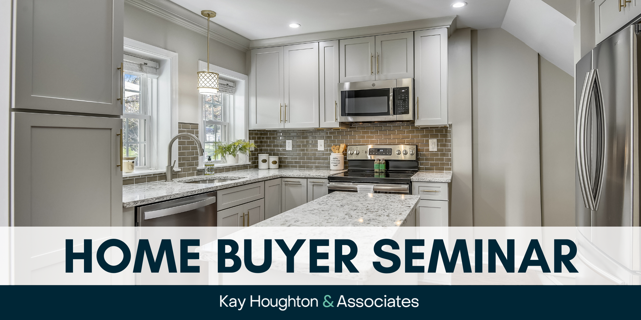 Home Buyer Seminar | Kay Houghton & Associates