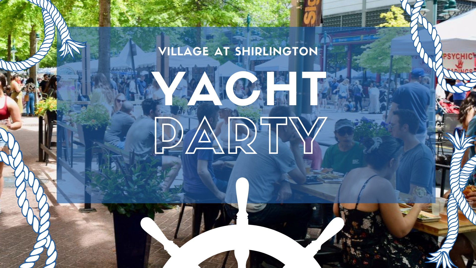 Yacht Party | Village at Shirlington